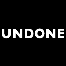 UNDONE