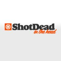 Shot Dead In The Head Coupon Codes